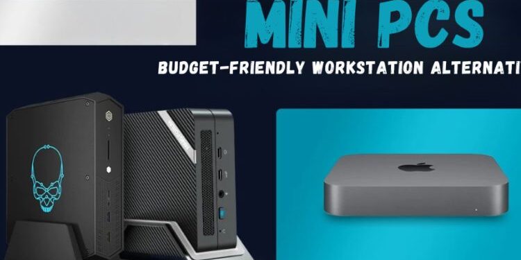Mini PCs